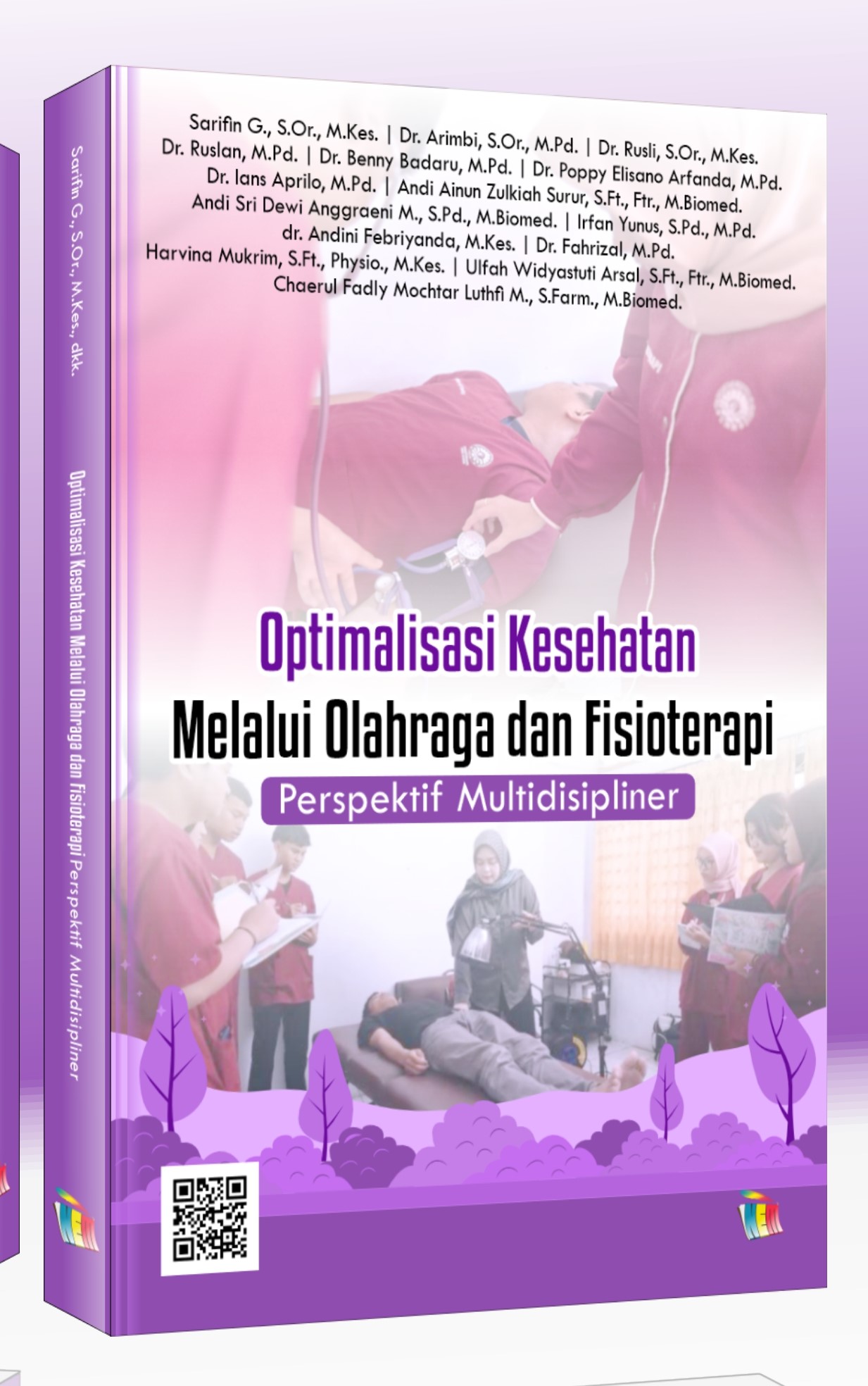 Optimalisasi Kesehatan Melalui Olahraga dan Fisioterapi : Perspektif Multidisipliner