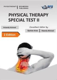 Physical Therapy Special Test II, Edisi 2