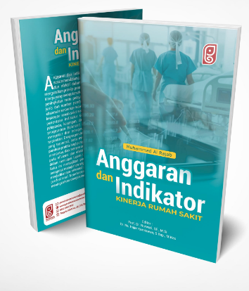Anggaran dan Indikator Kinerja Rumah Sakit
