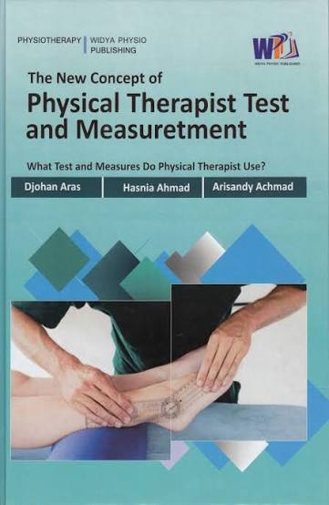 The New Concept of Physical Therapist Test and Measuretment