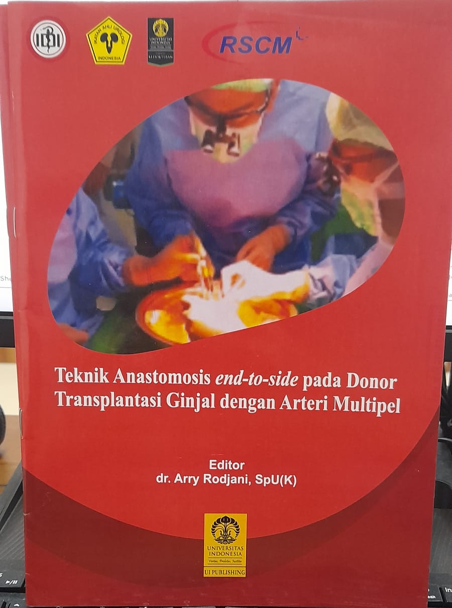 Teknik Anastomosis end to side pada  Donor Transplantasi Ginjal dengan Arteri Multipel