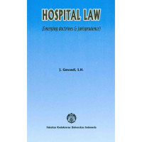 Hospital Law (emerging doctrines & Jurisprudence
