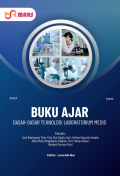 BUKU AJAR : Dasar-Dasar Teknologi Laboratorium Medis