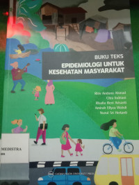 Buku Teks Epidemiologi Untuk Kesehatan Masyarakat