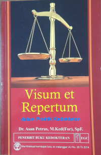 Visum et Repertum dalam praktik kedokteran