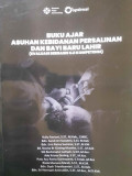 Buku Ajar Asuhan Kebidanan Persalinan dan Bayi Baru Lahir (Evaluasi Berbasis Uji Kompetensi)