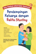 Buku Kader Kesehatan : Pendampingan Keluarga dengan Balita Stunting