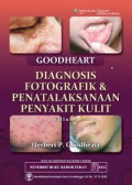 Goodheart Diagnosis Fotografik & Penatalaksanaan Penyakit Kulit Ed. 3