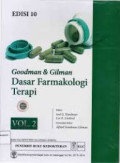 Goodman & Gilman Dasar Farmakologi Terapi Ed. 10 Volume 2