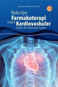 Buku Ajar Farmakoterapi Sistem kardiovaskuler Ditinjau dari Patofisiologi Penyakit