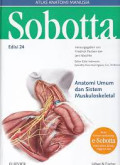 Sobotta Atlas Anatomi Manusia : Anatomi Umum dan Sistem Nuskuloskeletal Ed. 24