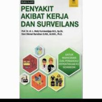 Buku Ajar Penyakit Akibat Kerja dan Surveilands