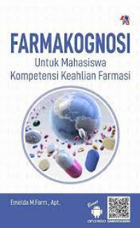 Farmakognosi Untuk Mahasiswa Kompetensi Keahlian Farmasi