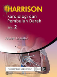 Harrison Kardiologi dan Pembuluh Darah Ed. 2