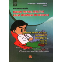 Langkah-Langkah Membuat Proposal Penelitian Bidang Kedokteran dan Kesehatan