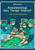Memahami Anestesiologi dan Terapi Intensif
