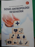 Sosio-Antropologi Kesehatan